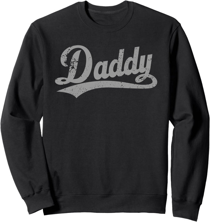 Vater, Papa und Daddy Sweatshirt