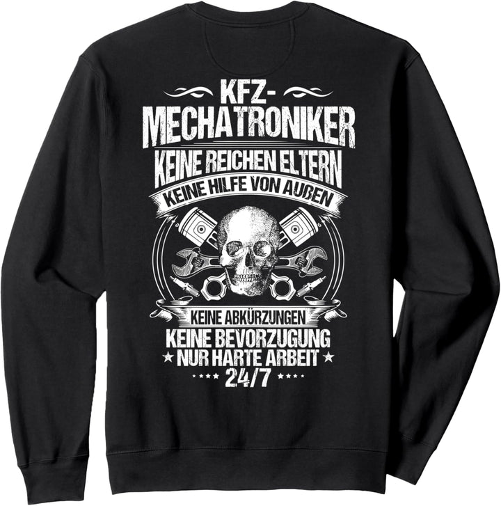 Harte Arbeit KFZ-Mechatroniker Sweatshirt