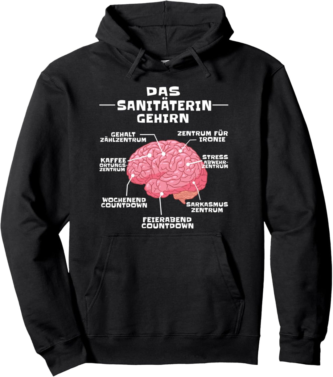 Sanitäterin Gehirn Lustig Beruf Rettungssanitäterin Pullover Hoodie