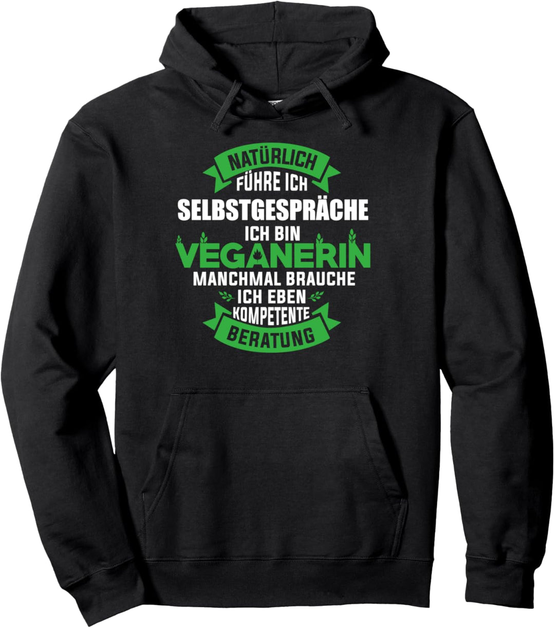 Veganerin Veganismus Vegetarier Pullover Hoodie