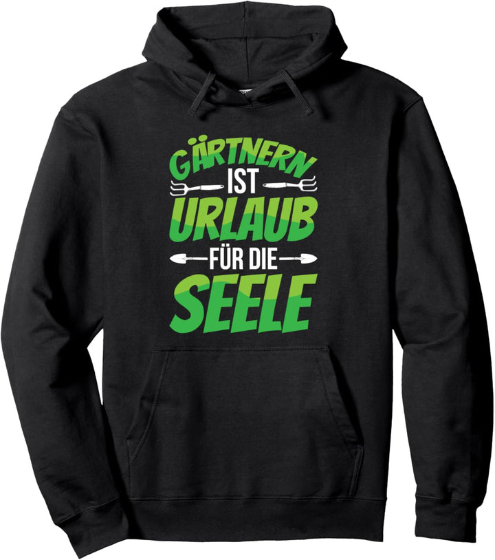 Gärtnern I Geschenk Für Hobbygärtner I Garten Kleingarten Pullover Hoodie
