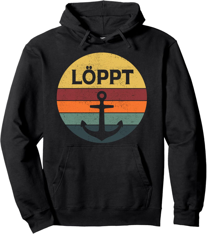 Löppt! - Moin Moin Norddeutschland - Anker Pullover Hoodie