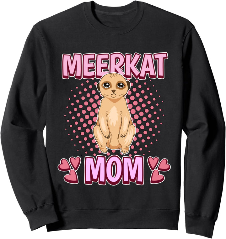 Damen Meerkat Mom Mama Muttertag Erdmännchen Sweatshirt
