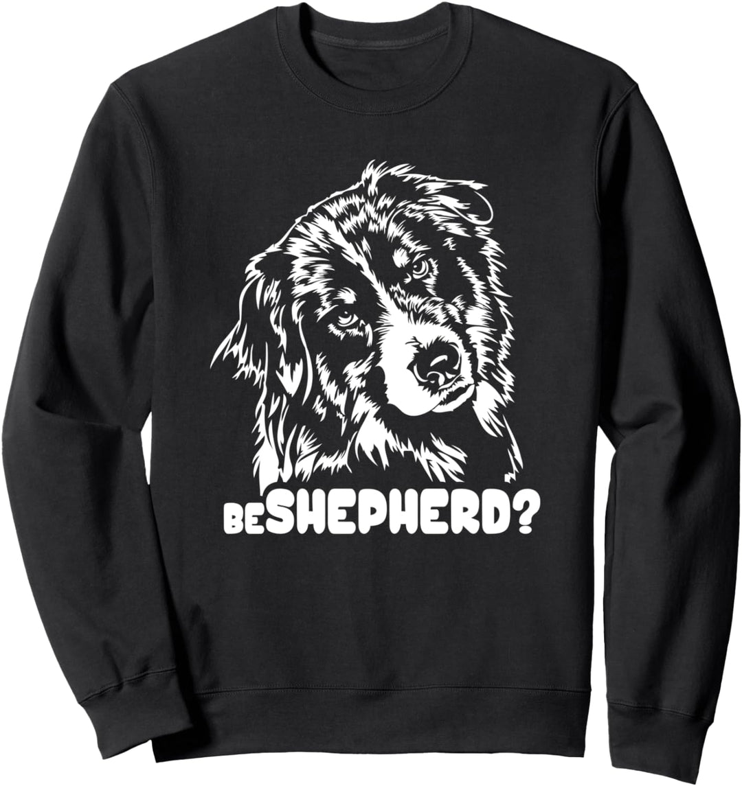 Beshepherd Aussie lustiger Australian Shepherd Hundespruch Sweatshirt