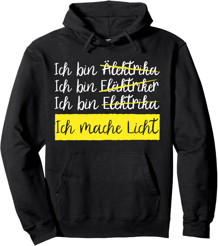 Ich bin Elektriker Pullover Hoodie