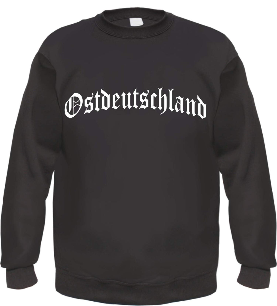 Ostdeutschland Sweatshirt - Altdeutsch - Bedruckt - Pullover S Schwarz