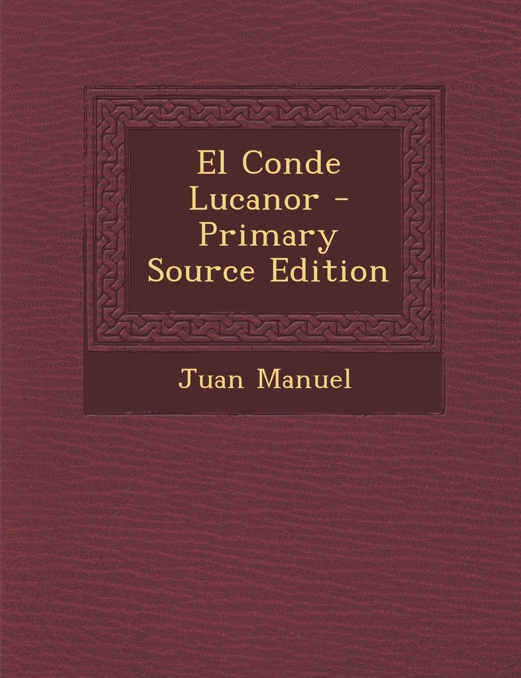 El Conde Lucanor, Taschenbuch