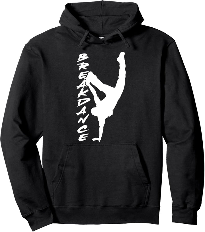 Breakdancing Breakdance Tänzer Tanzen Breakdancer Pullover Hoodie