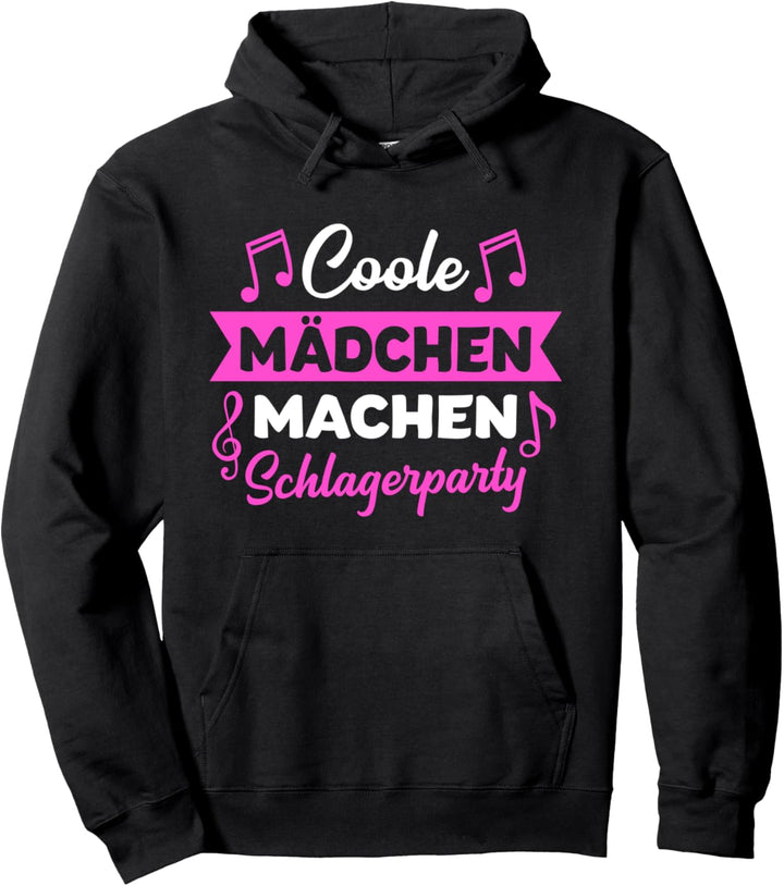 Schlager Mädchen Schlagerparty Pullover Hoodie