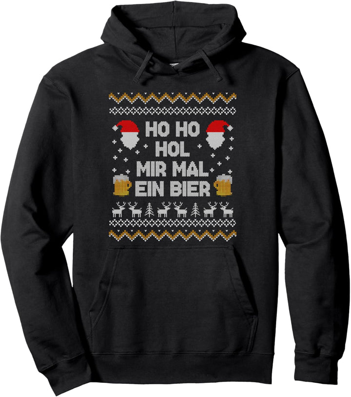 Ho Ho Hol mir mal ein Bier Motiv Ugly Christmas Sweater Pullover Hoodie