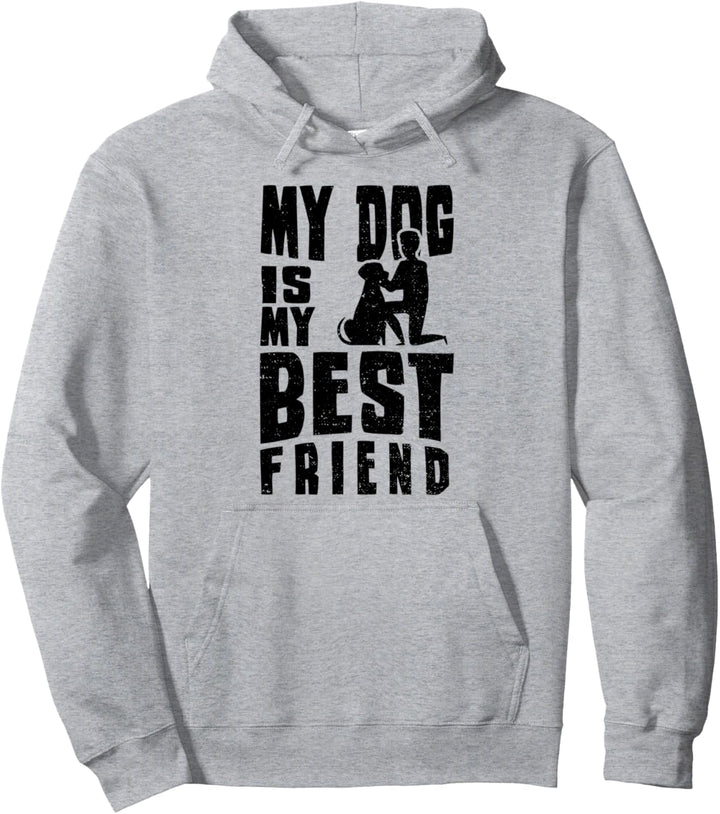 Hundebesitzer: My Dog Is My Best Friend - Hunde Sprüche Pullover Hoodie