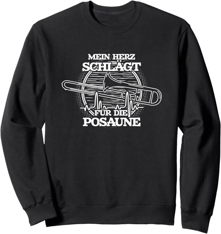 Mein Herz schlägt für die Posaune | Herzschlag Posaune Sweatshirt