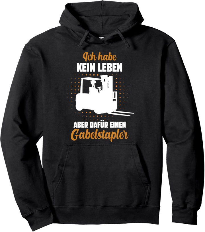 Staplerfahrer Lagerist Stapler Staplerfahrer Pullover Hoodie