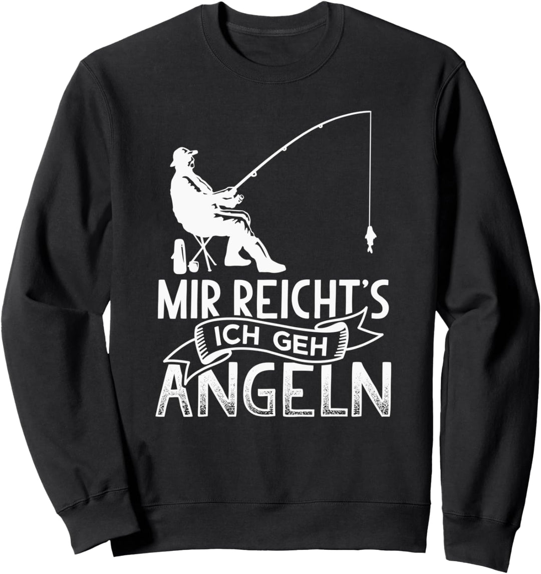 Mir reichts ich geh Angeln Sweatshirt