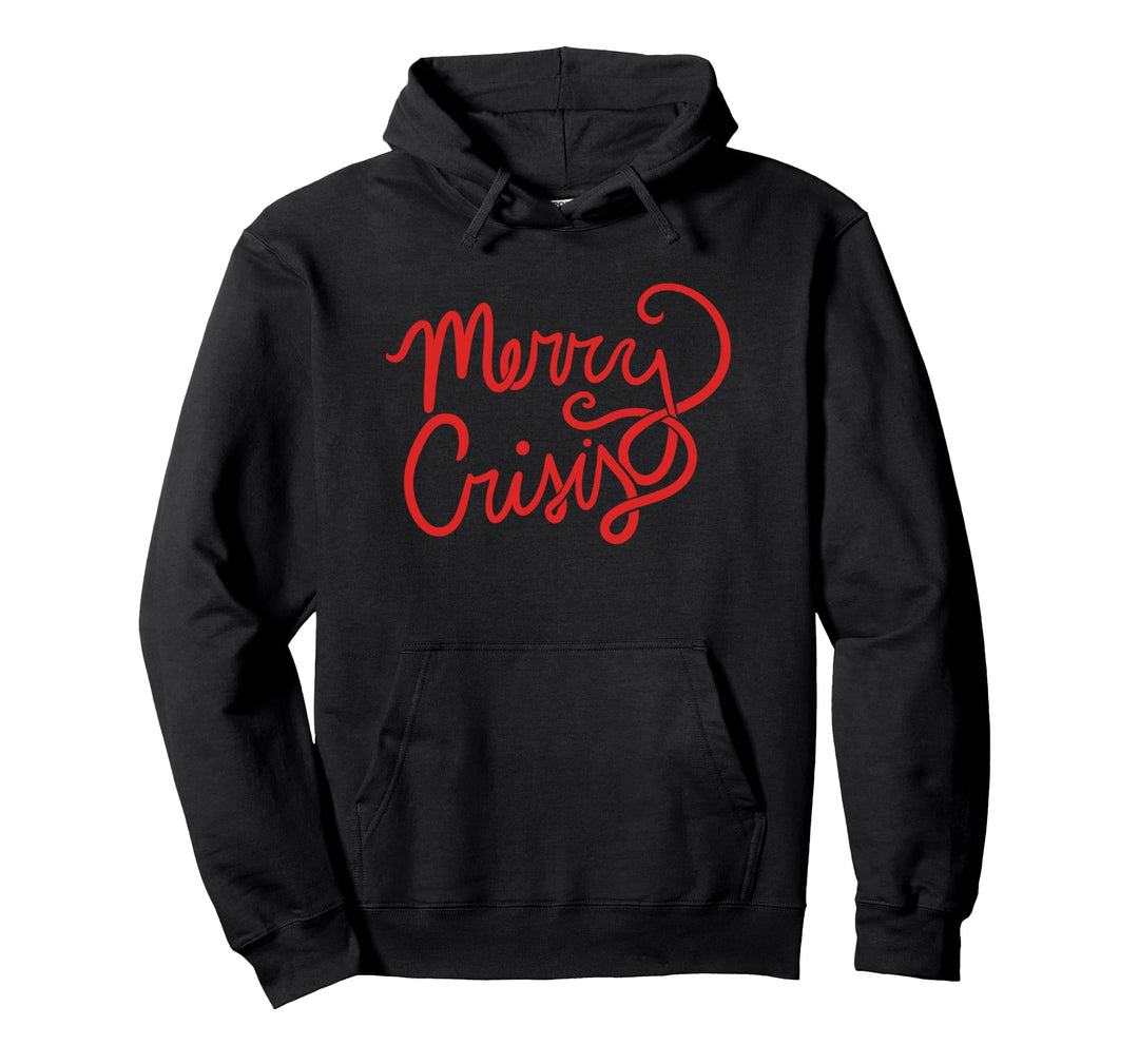 Merry Crisis Pullover Hoodie