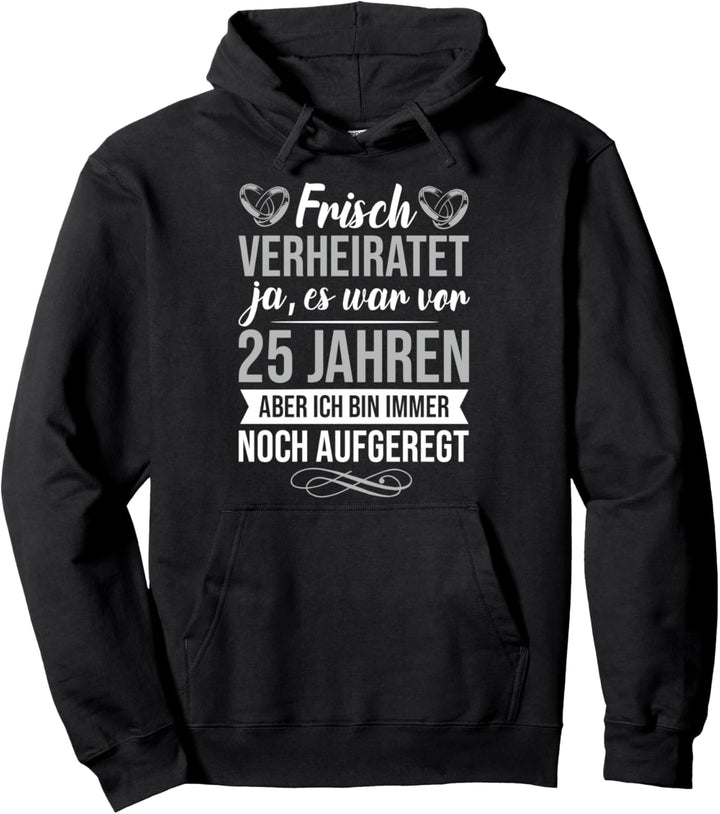 Hochzeitstag Jubiläum Silberhochzeit Deko Ehepaar Pullover Hoodie