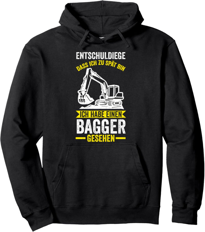 Tiefbau Baggern Baggerfahrer Bagger Pullover Hoodie