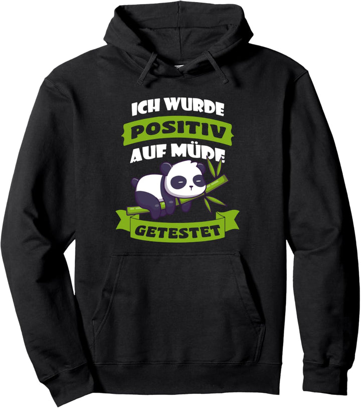 Koala Ich Wurde Positiv auf Müde Getestet Pullover Hoodie