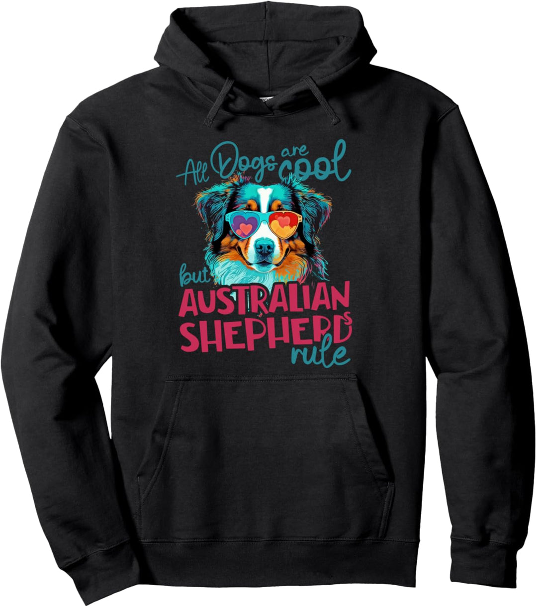 Australienshepherdhund mit Herzchenbrille, Dogs are cool Pullover Hoodie