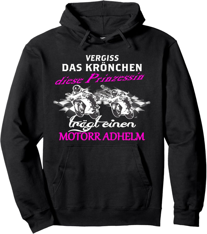 Motorrad Superbike Biker Prinzessin Motorradhelm statt Krone Pullover Hoodie
