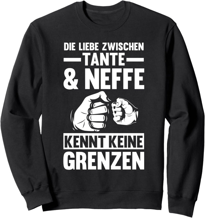 Tante Patentante Tanten Neffe Sweatshirt