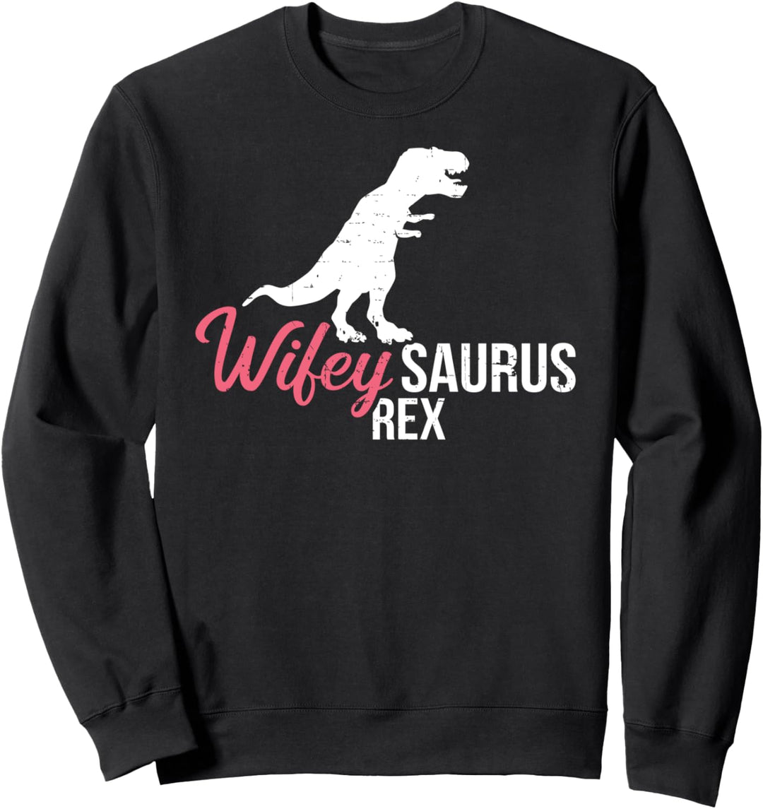 Ehefrau saurus rex Hochzeit Sweatshirt