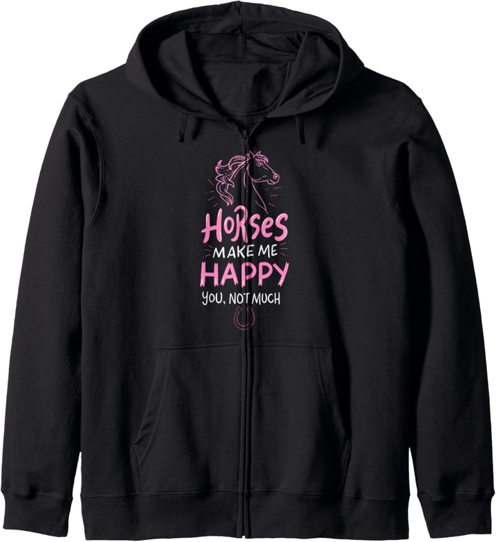 Horses Make Me Happy You Not So Much Design Riding Horseback Kapuzenjacke