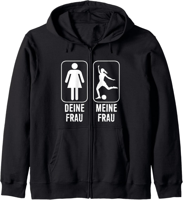 Fussball Spielerin Deine Frau Meine Frau Geschenk Kapuzenjacke
