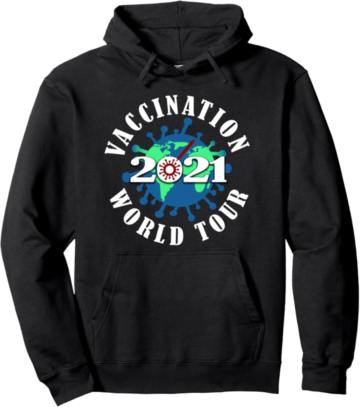 Vaccination World Tour 2021 Impfen Impfung Pullover Hoodie
