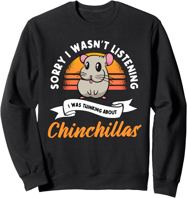 Ich denke an Chinchilla Sachen Chinchilla Sweatshirt