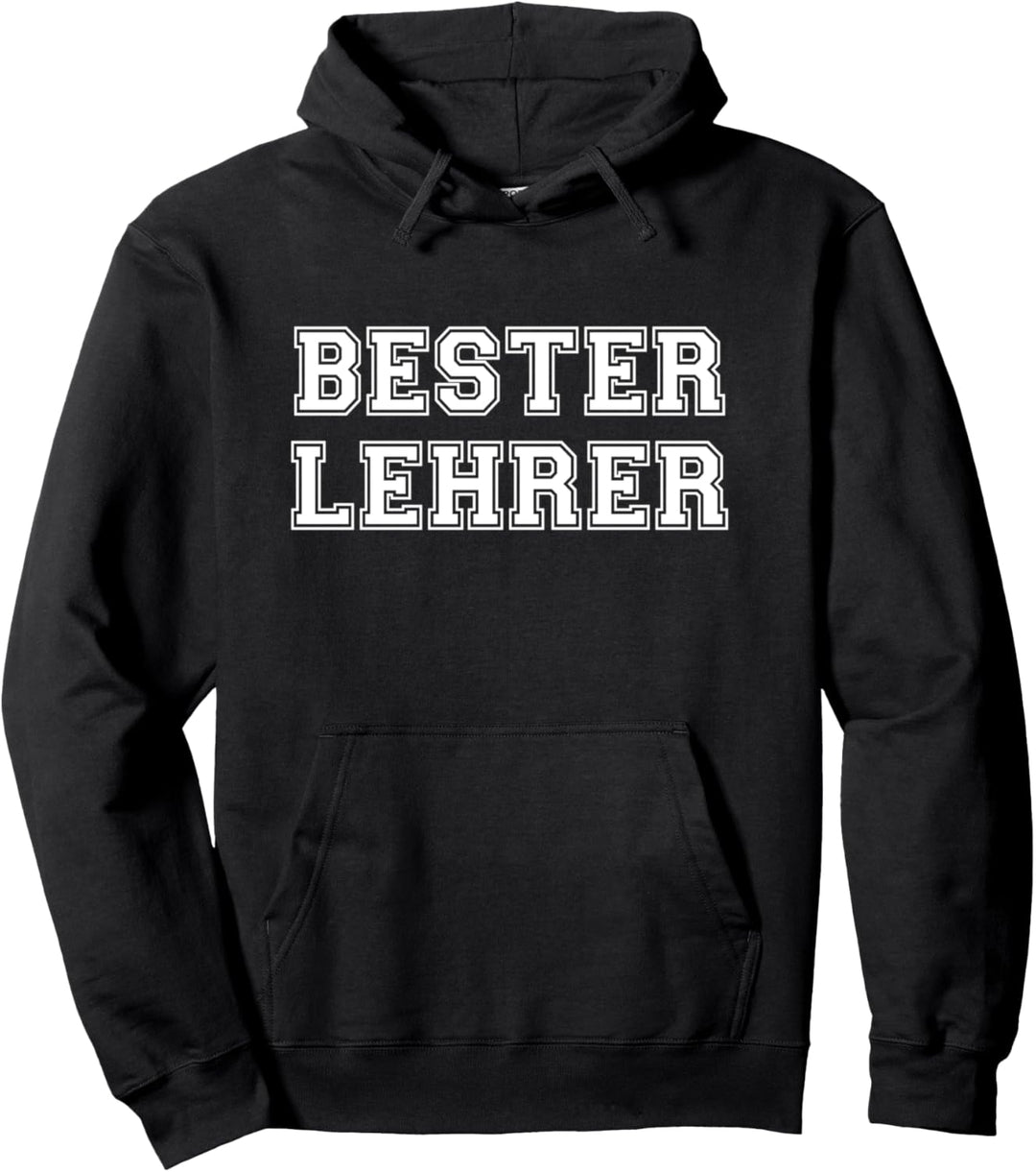 Bester Lehrer - Pädagogik Klassenlehrer Pullover Hoodie