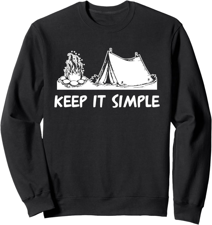 Camping Keep it Simple Zelt Sweatshirt