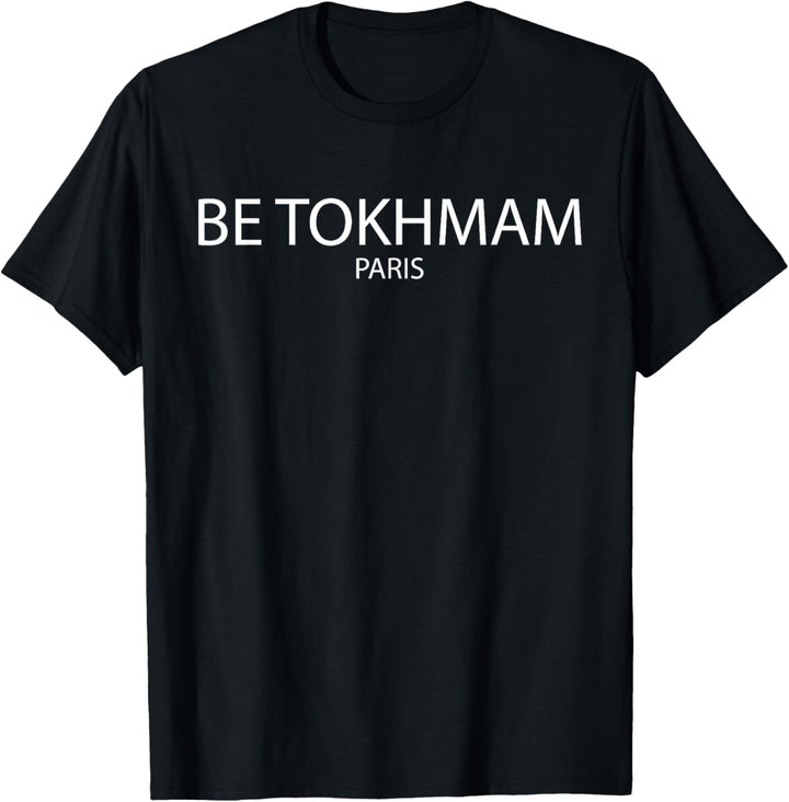 BE TOKHMAM Tehran Iran T-Shirt