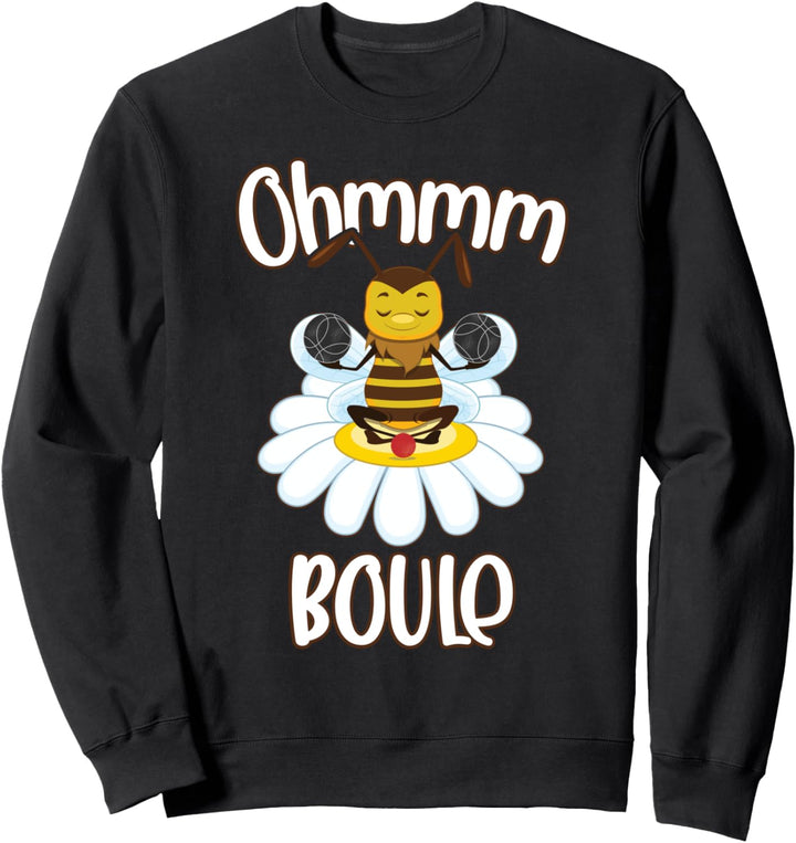 Ohmmm Boule Design Biene mit Boulekugeln Meditation Sweatshirt