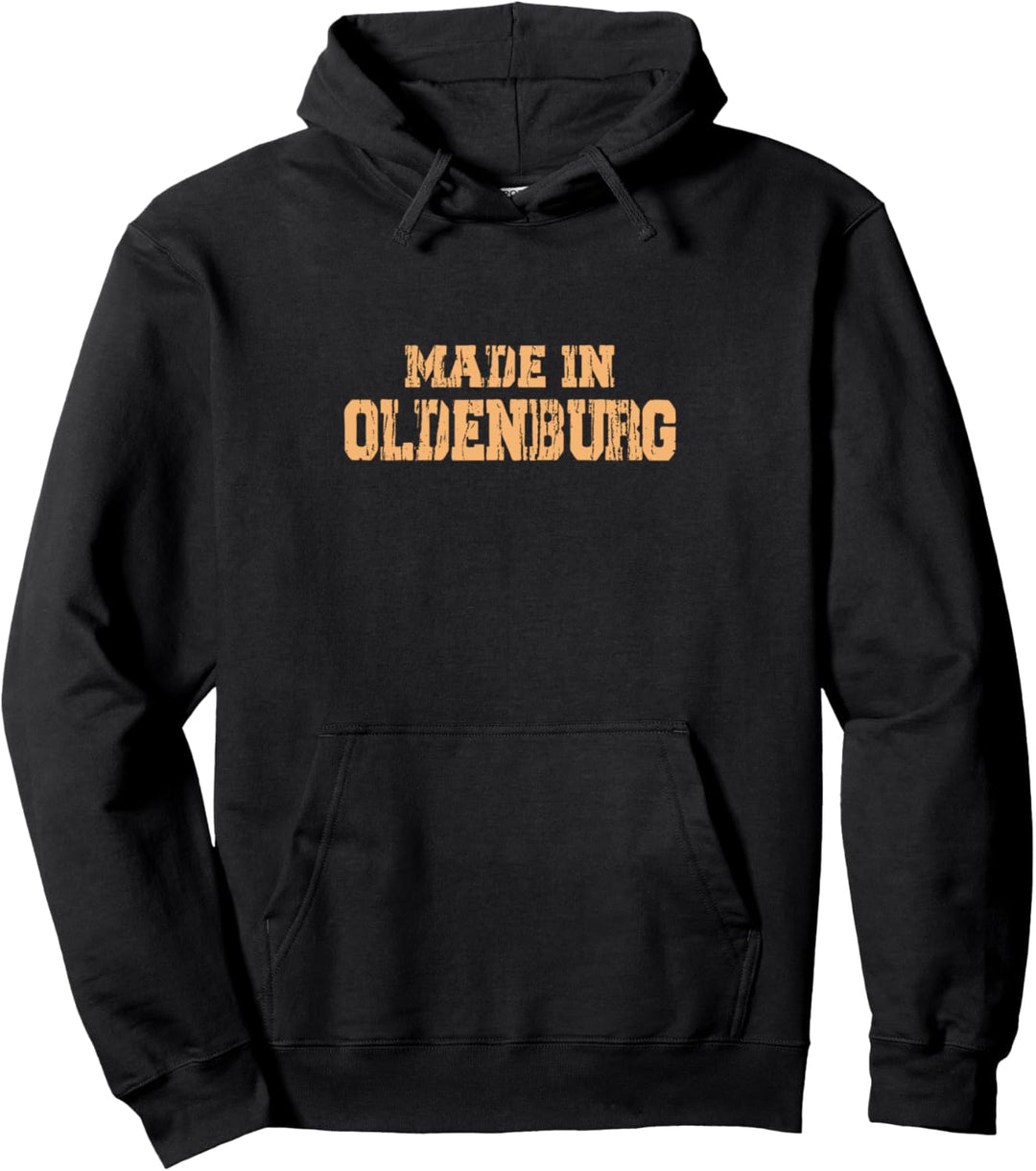 Geboren In Oldenburg Retro Stadt Oldenburg Pullover Hoodie