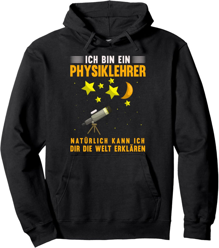 Physiker Naturwissenschaft Physik Lehrer Lustiges Physik Pullover Hoodie