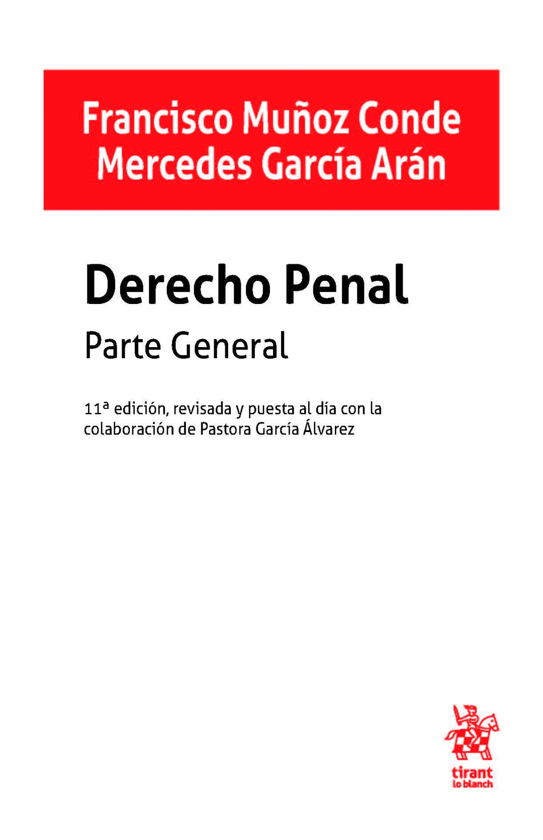 DERECHO PENAL PARTE GENERAL 11ª EDICION (Manuales de Derecho Penal), Taschenbuch