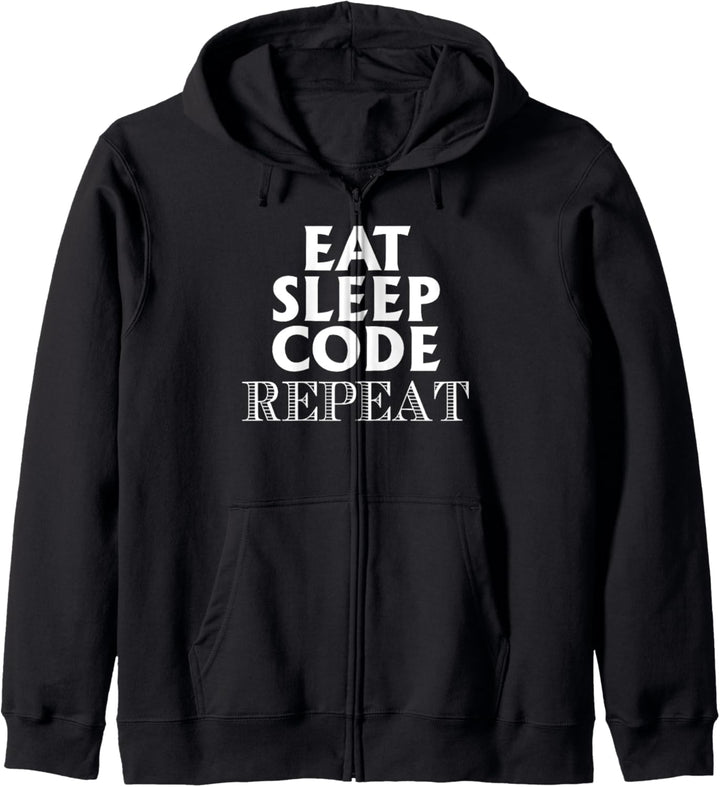 Coder Entwickler - Eat Sleep Code Wiederholen Kapuzenjacke