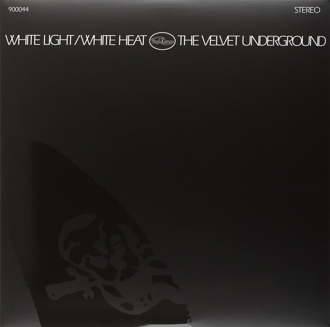 White Light/White Heat, Vinyl