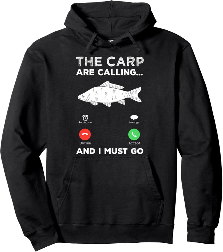 Die Karpfen rufen und ich muss gehen - lustiges Geschenk Pullover Hoodie