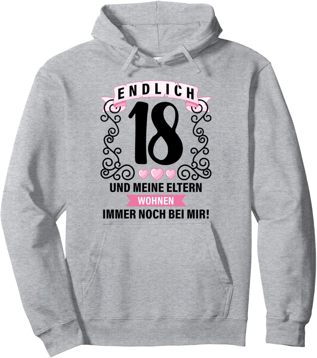 Geburtstag 18 Jahre Volljährig 18.Geburtstag Endlich 18 Pullover Hoodie