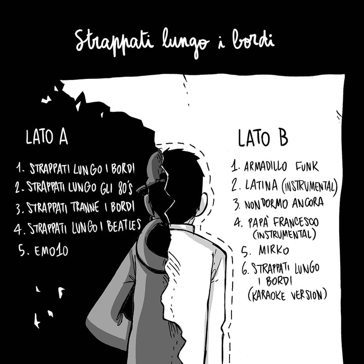 Strappati Lungo I Bordi, Vinyl