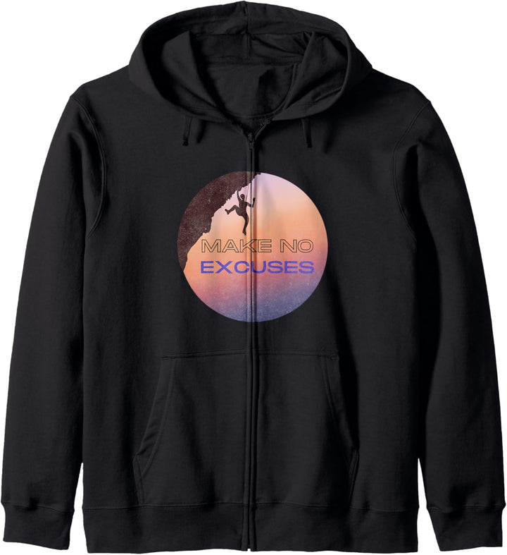 Machen Sie keine Ausreden Rock Klettern Geschenk Kapuzenjacke
