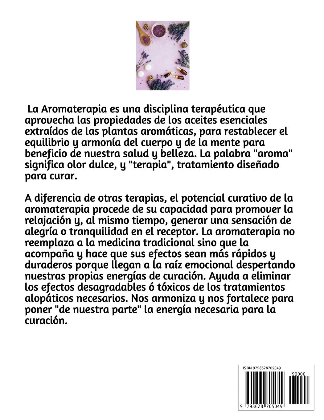 Aromaterapia Aceites Esenciales Curativos: Como utilizar adecuadamente los aceites esenciales aprend