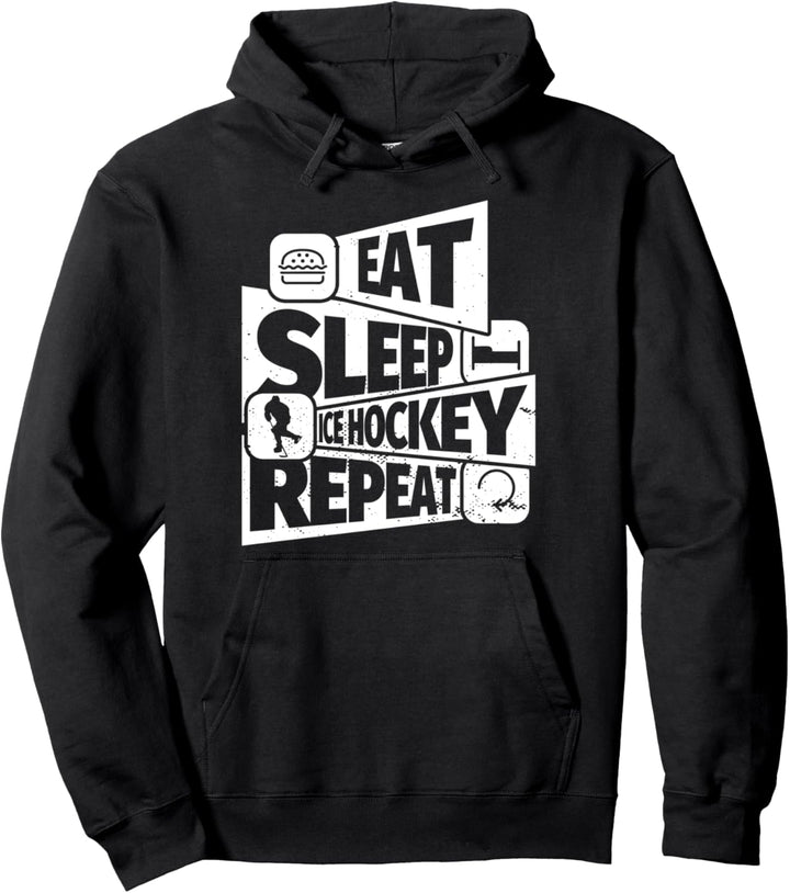 EAT SLEEP Ice Hockey REPEAT Lustiges Eishockey-Geschenk Pullover Hoodie