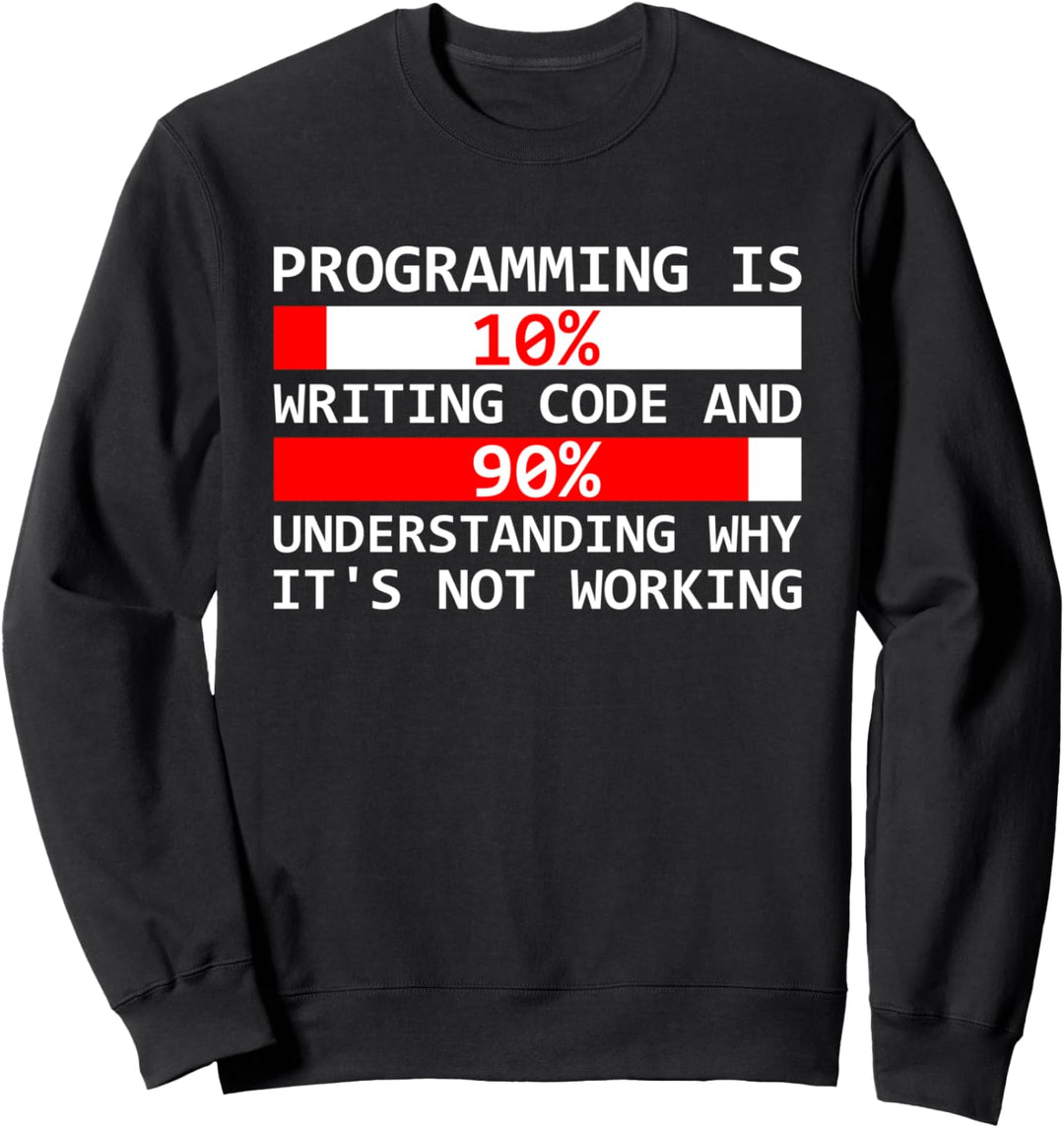 Programmierer Programmieren Informatik Sweatshirt