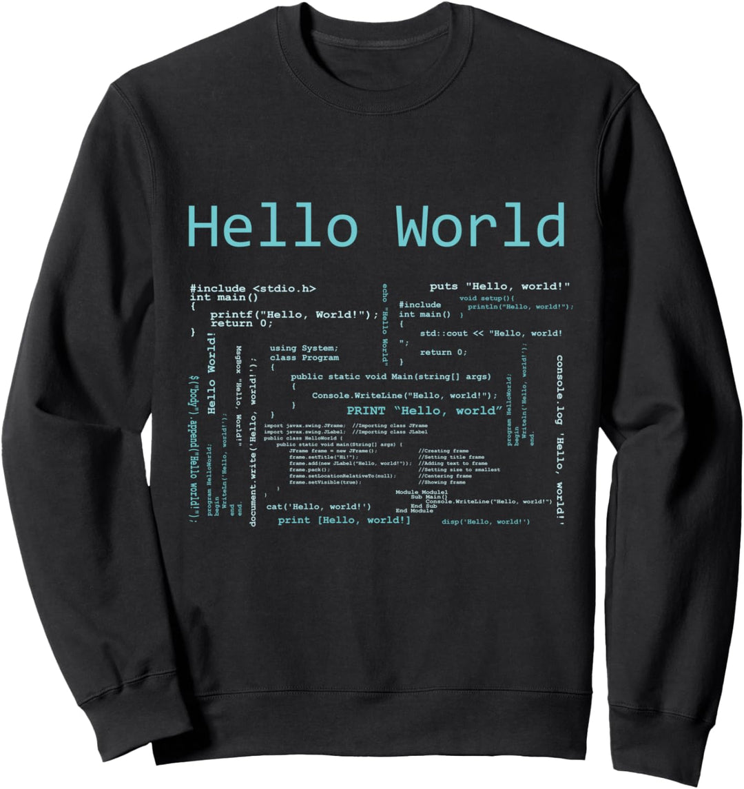 Hello World Computer Programming Languages Computer Science Sweatshirt