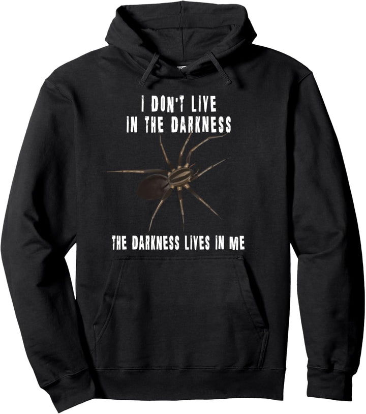 Spinne Finsternis lebt in mir (D010-0394A) Pullover Hoodie