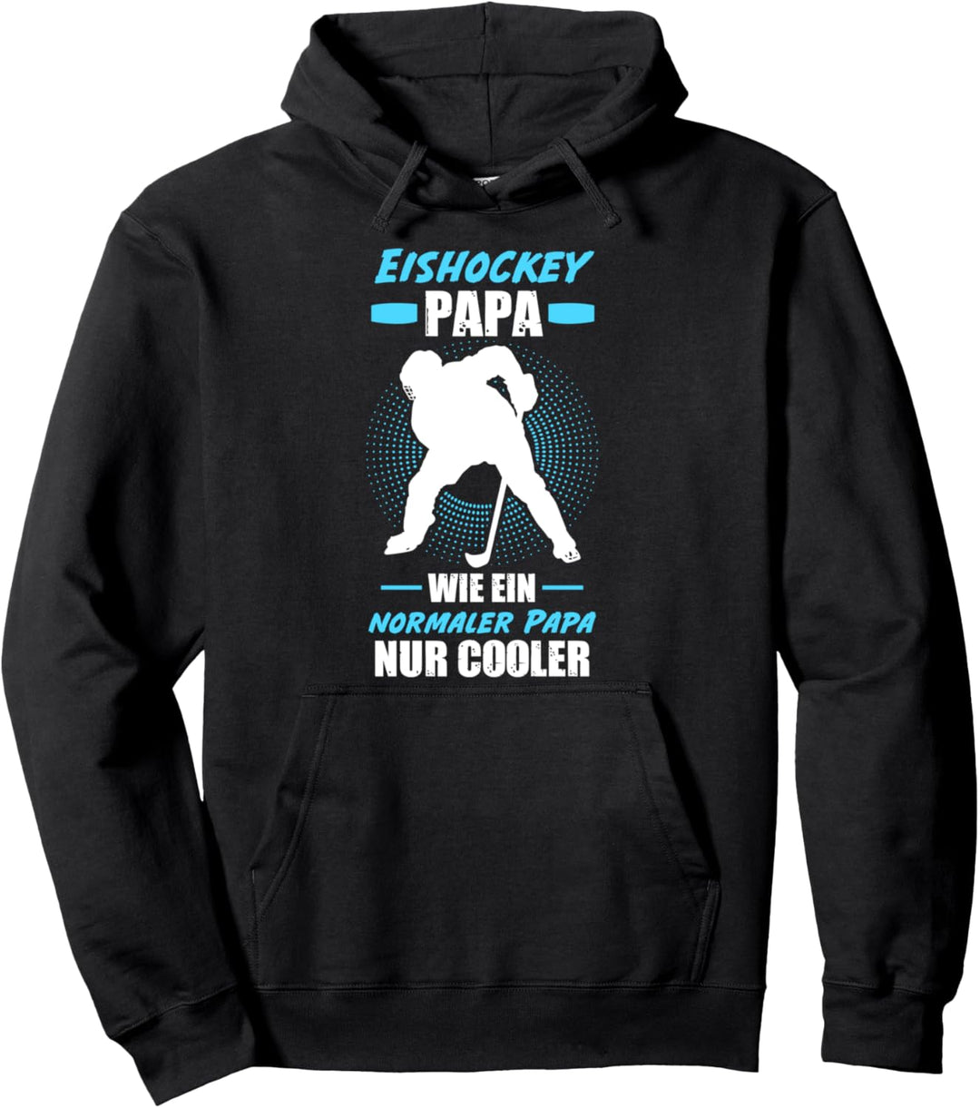 Eishockey Papa Eishockeyspieler Vater Vatertag Pullover Hoodie