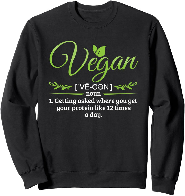 Vegan Definition Veganismus Veggie Vegetarisch Tierschutz Sweatshirt